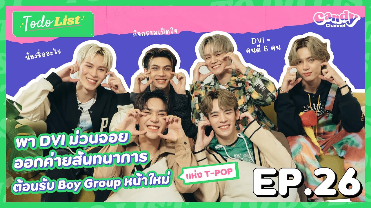 [FULL EP.26] พา DVI เข้าค่ายสันทนาการ ต้อนรับ Boy Group น้องใหม่แห่ง TPOP | CANDY CHANNEL