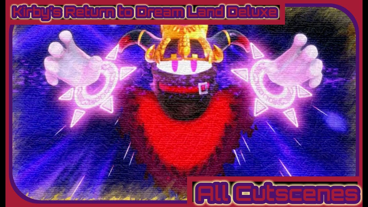Kirby's Return to Dream Land Deluxe - All Cutscenes