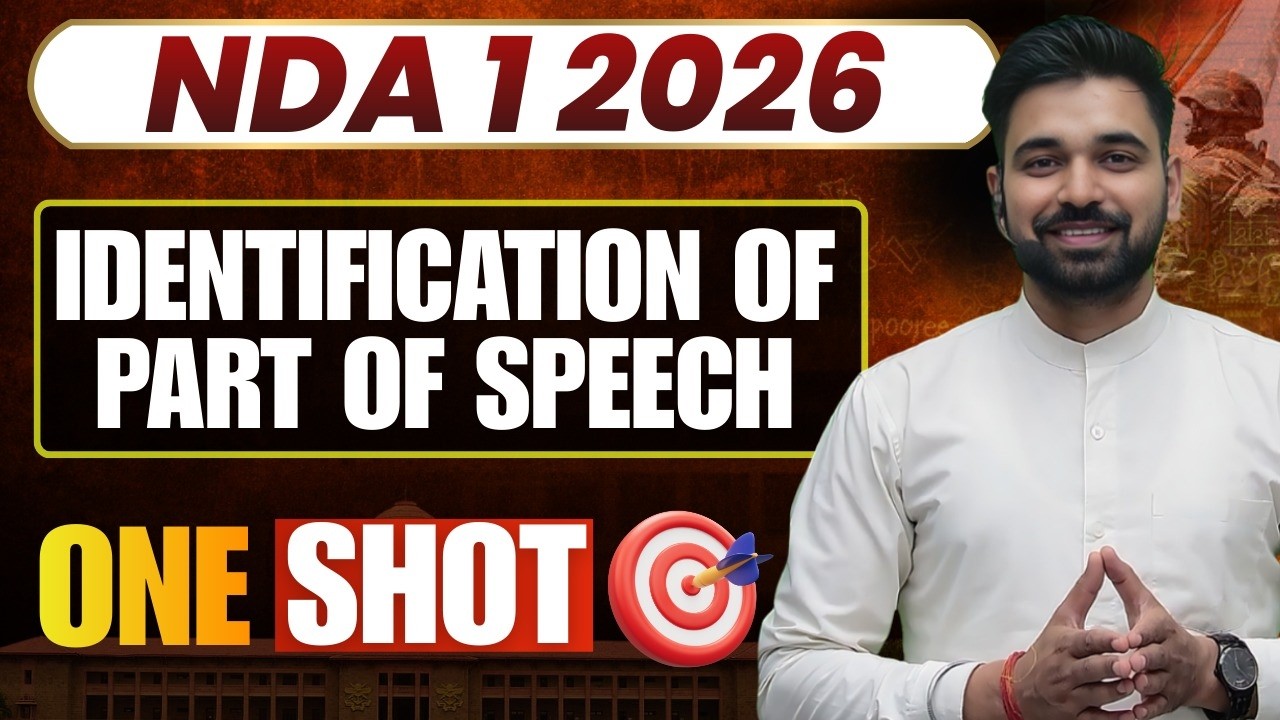 NDA 1 2026 | Identification of Parts of Speech | English Grammar Masterclass by Anuj Sir 🔥🔥#ndaexam