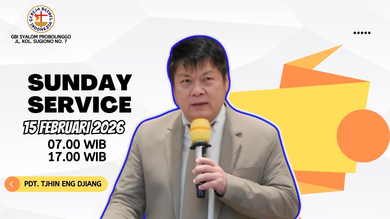 IBADAH ONLINE GBI SYALOM PROBOLINGGO - Pdt.Tjhin Eng Djiang MINGGU SORE, 15 FEBRUARI 2025 - Pk 17.00