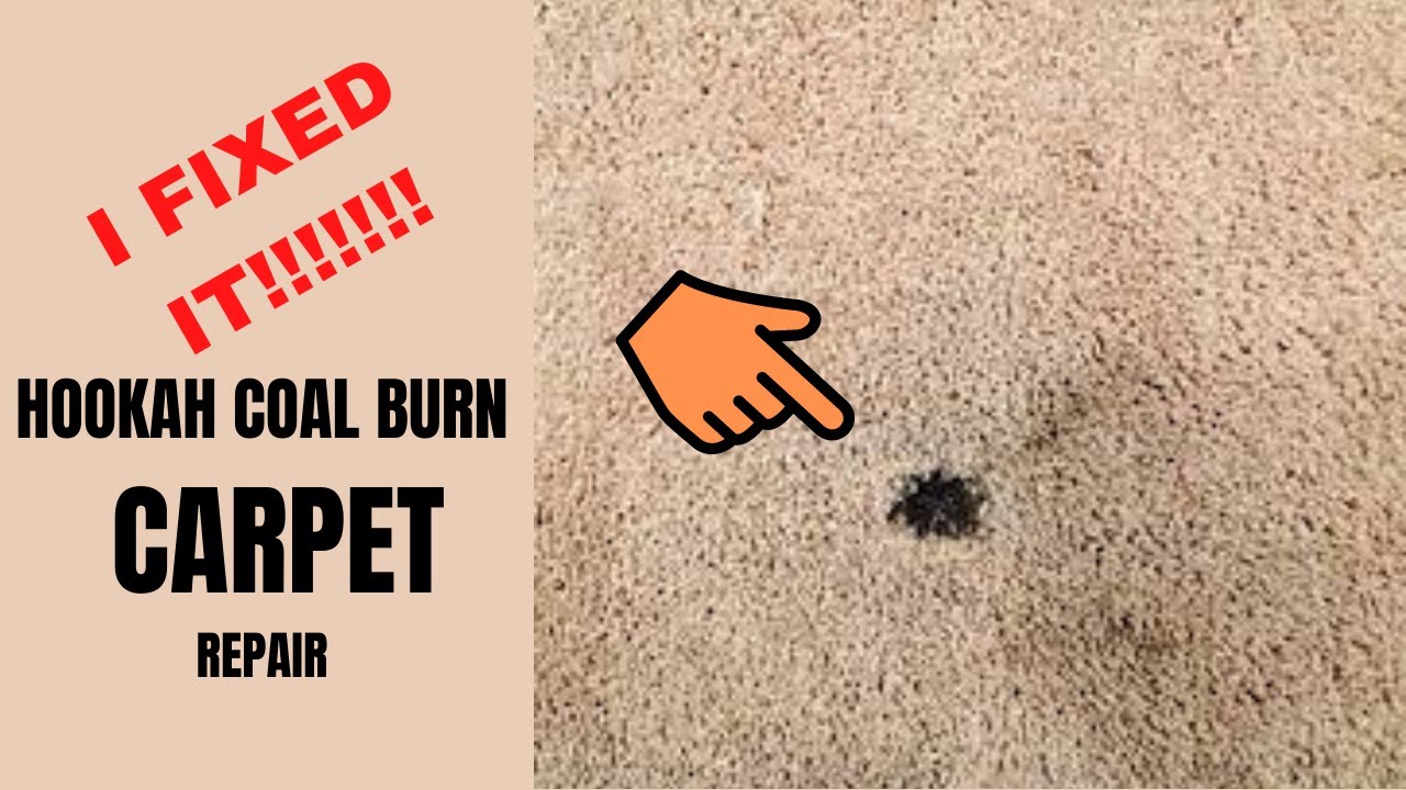 HOW TO REPAIR HOOKAH COAL BURN CARPET | REPAIR CARPET BURN