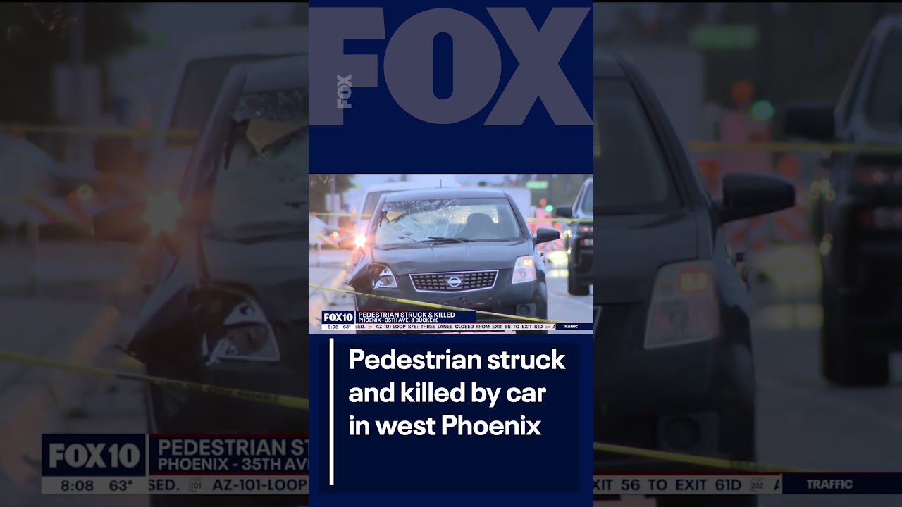 Pedestrian struck and killed in west Phoenix