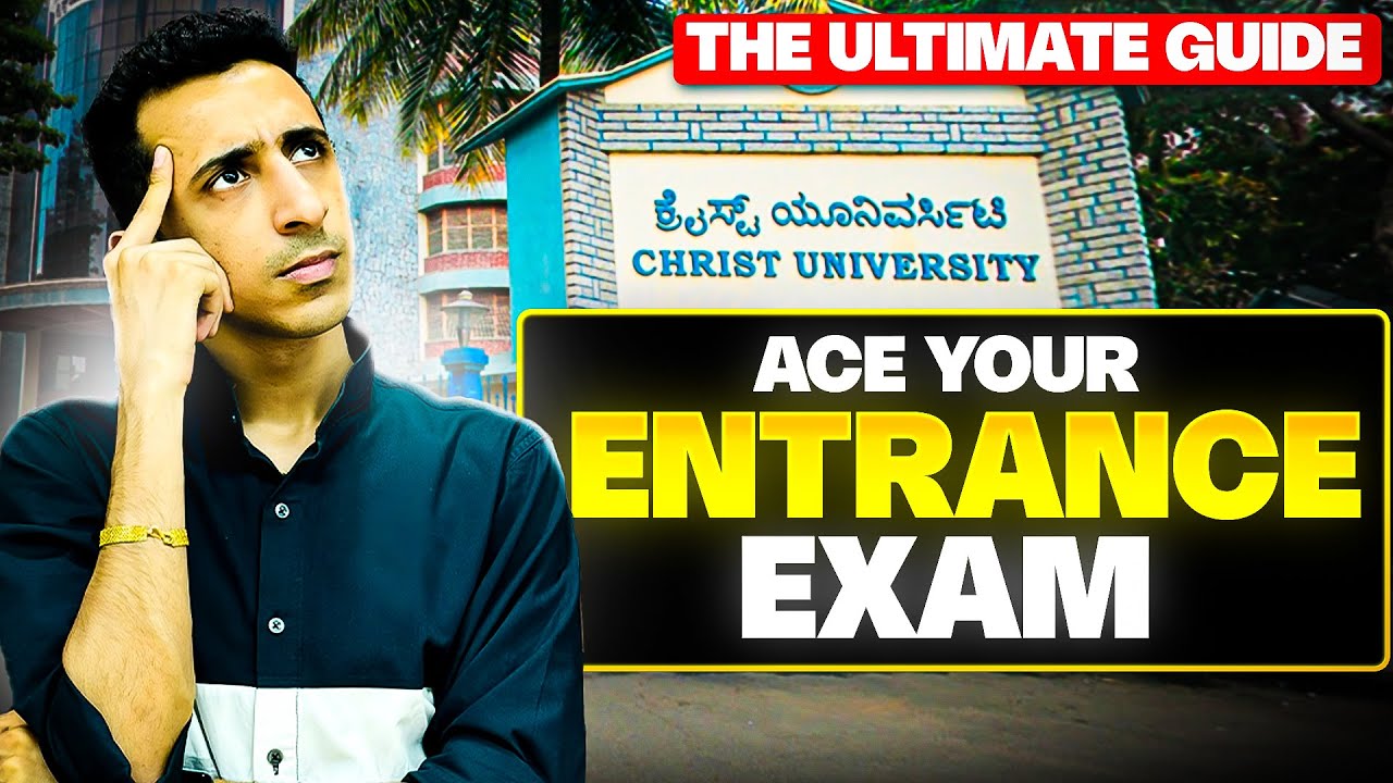 Details about CHRIST UNIVERSITY ENTRANCE TEST PATTERN | UG & PG | List of Course that DO NOT HAVE ET