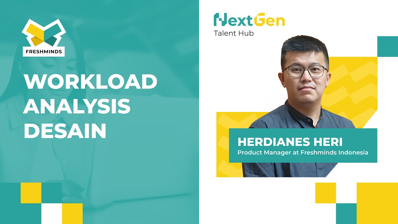 Mendesain Workload Analysis (WLA) Perusahaan bersama Herdianes Heri