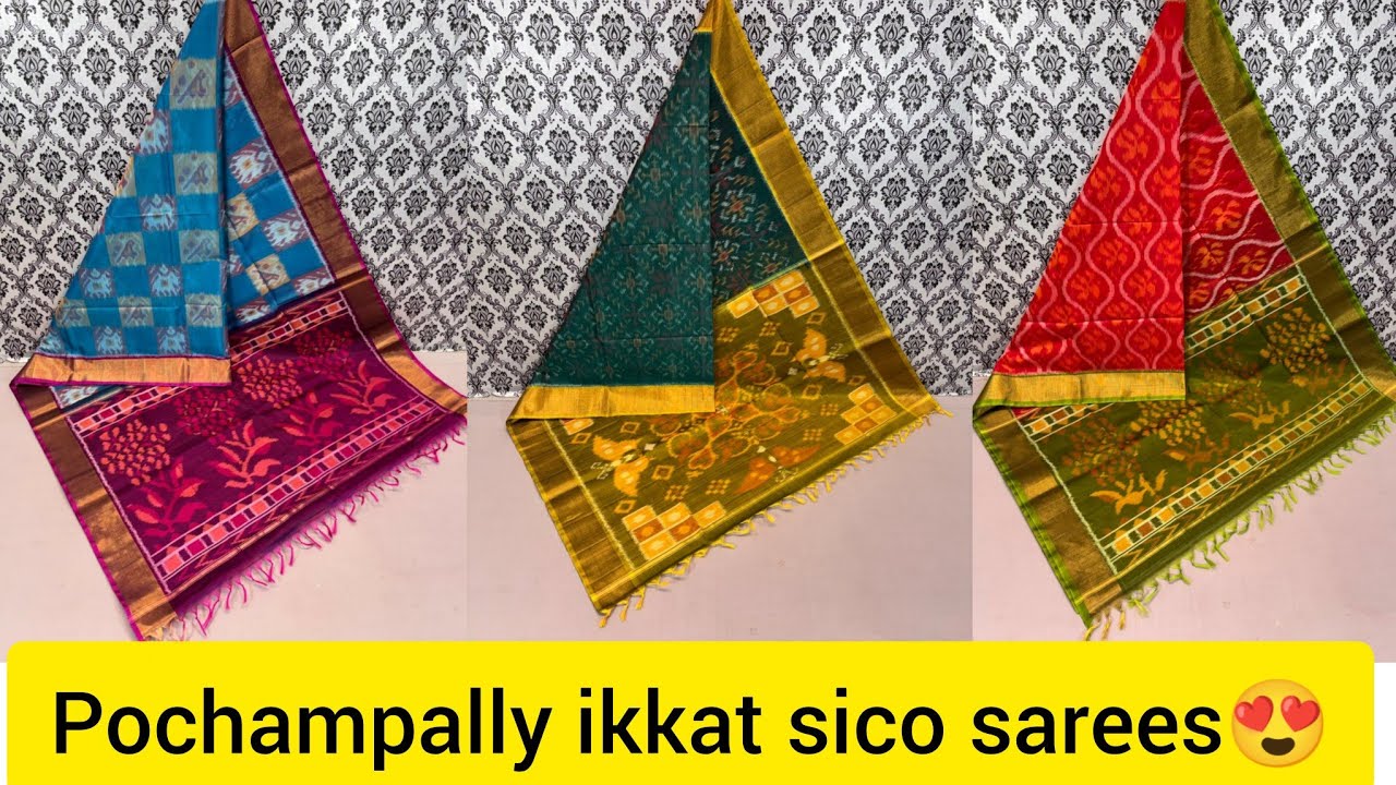 Exclusive pochamplly ikkat sico sarees😍 || WhatsApp📱: 9346105747 || offline & online sales