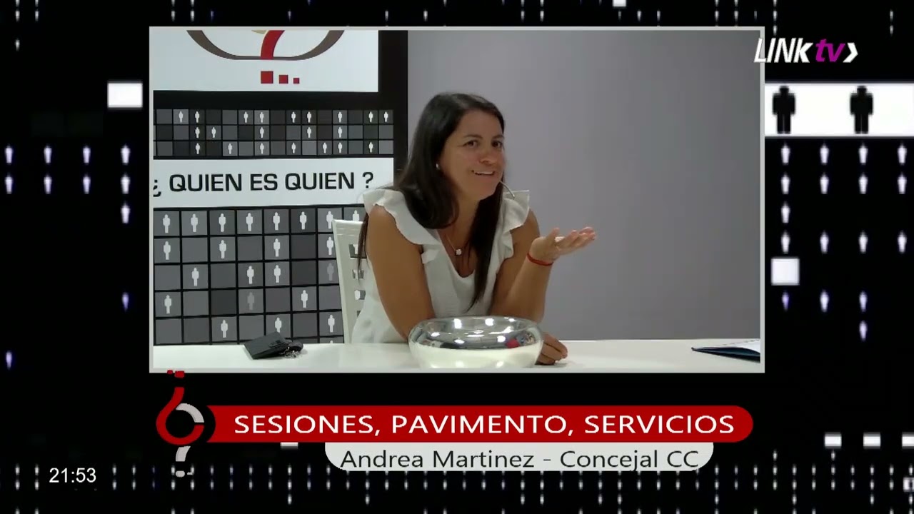 Quien Es Quien - Andrea Martínez (Concejal CC) - Sesiones, pavimento, servicios