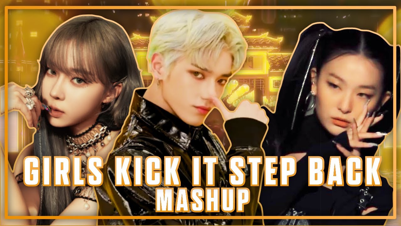 aespa, NCT 127 & GOT The Beat - Girls, Kick It & Step Back Mashup
