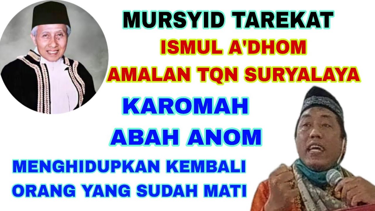 KAROMAH ABAH ANOM MURSYID TAREKAT#abahanom #tqnsuryalaya #tasawuff _| Ust. H. Andhika Darmawan, M.Ag
