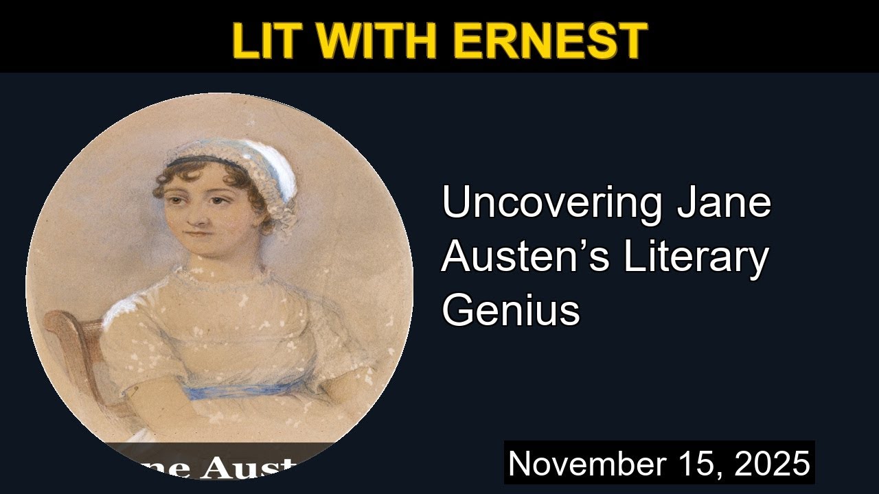 Jane Austen’s Literary Genius | Lit with Ernest