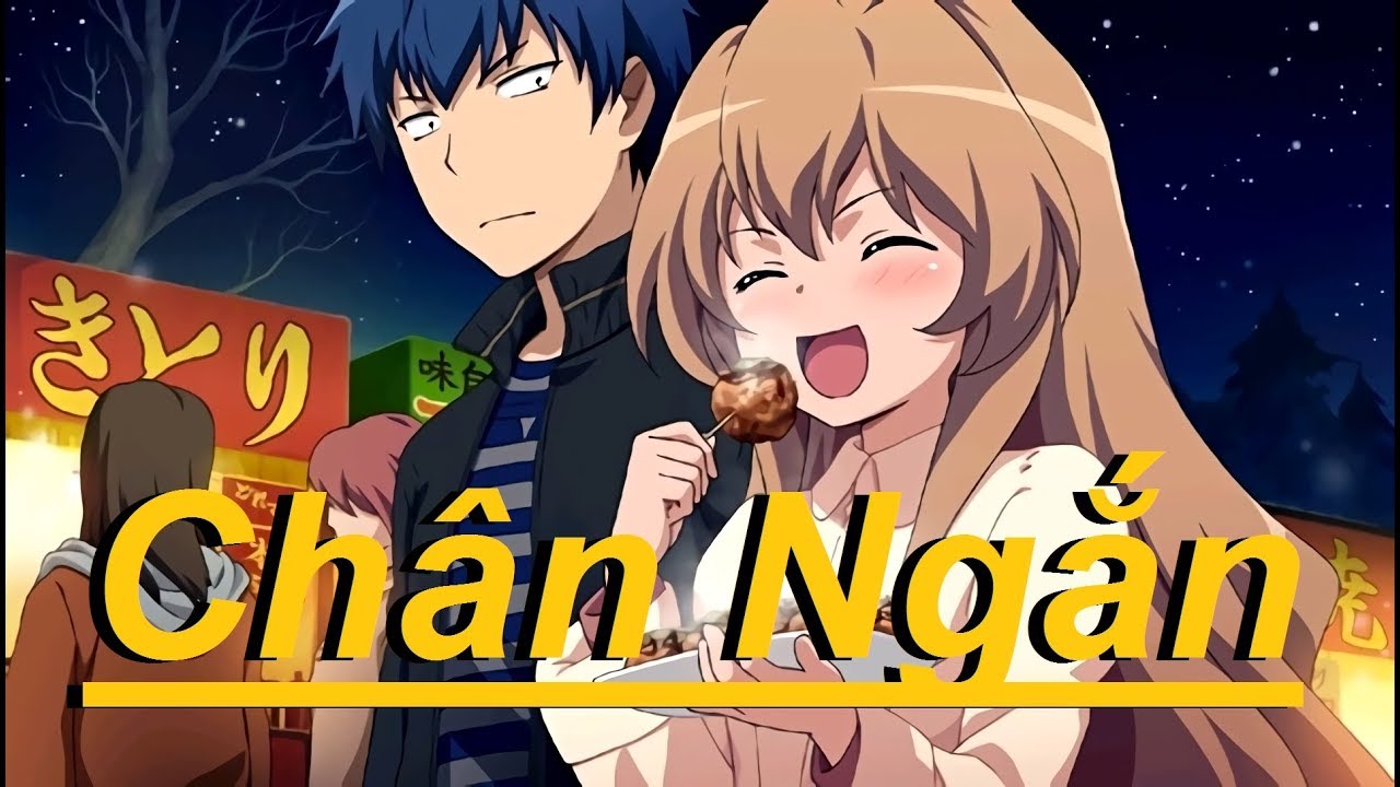 ♫ AMV Nightcore ♫ Chân Ngắn Đáng Yêu Mà (Chân Ngắn)  ✔.