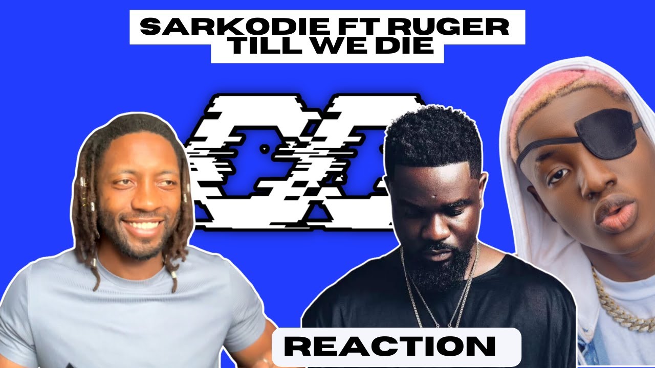 SARKODIE FT RUGER - TILL WE DIE (OFFICIAL VIDEO) | UNIQUE REACTION