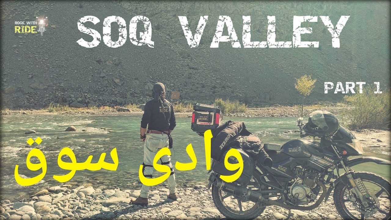 Way To Soq Valley Part 1 | Rock With Ride