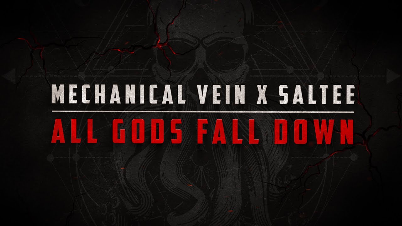 Mechanical Vein x Saltee - 'All Gods Fall Down' - Lyric Video