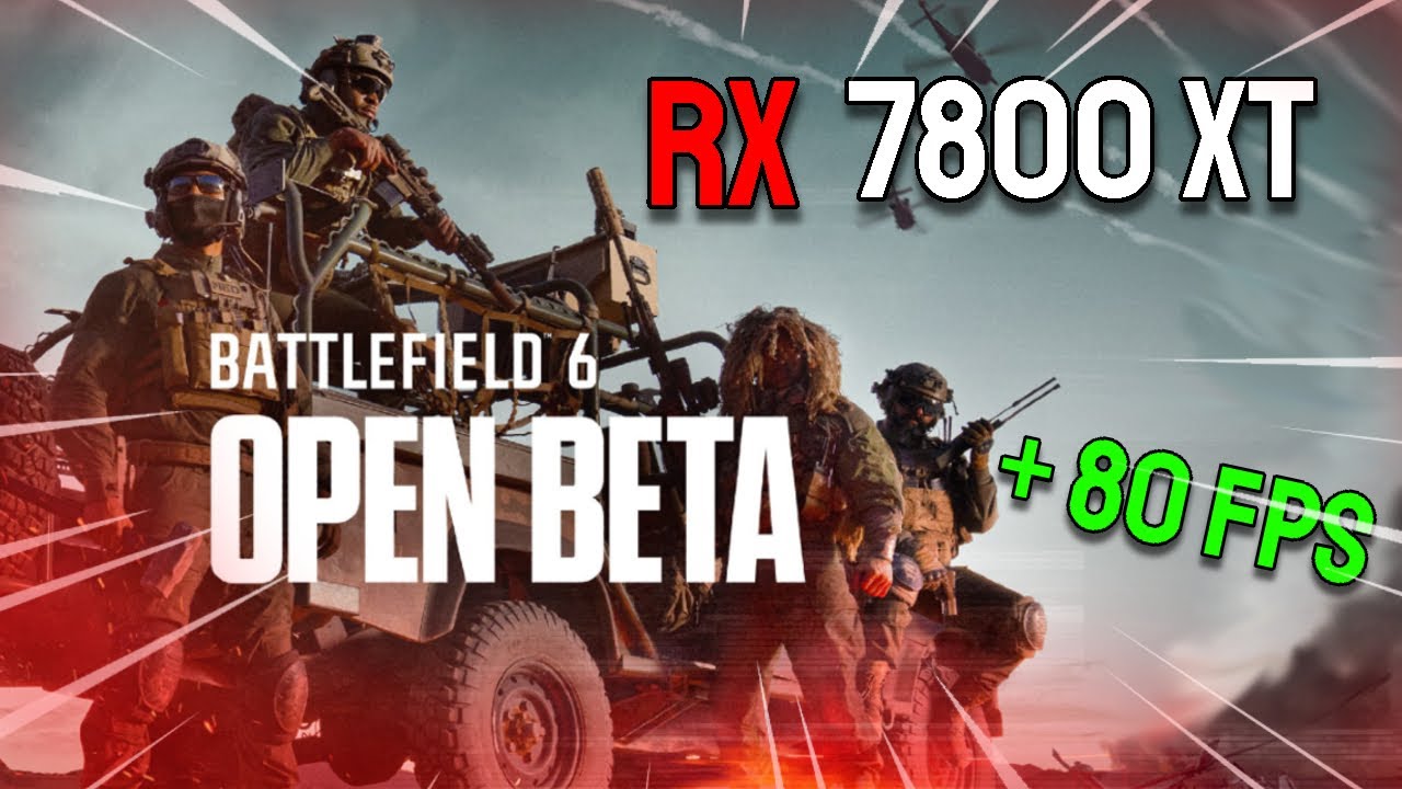 Battlefield 6 | RX 7800 XT | Ryzen 7 5700x | +80fps