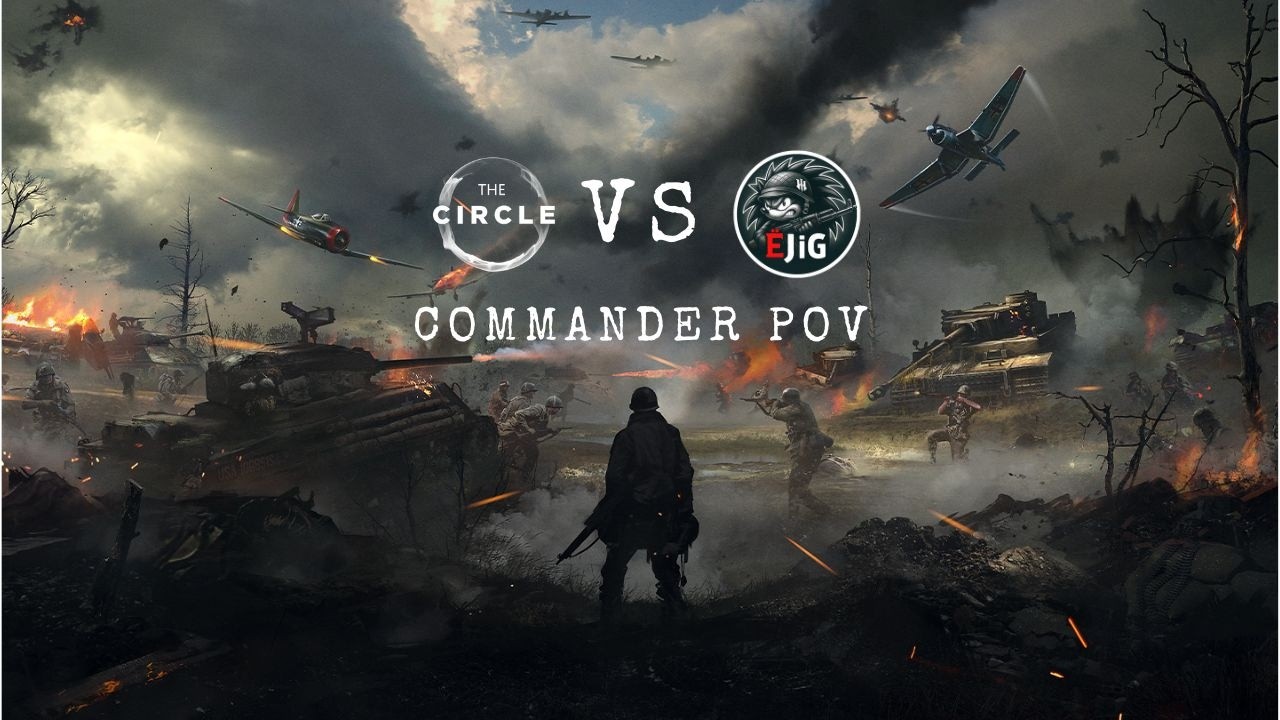 Hell Let Loose | ECL 2026 Game 2 | Circle vs EJIG (Commander POV)