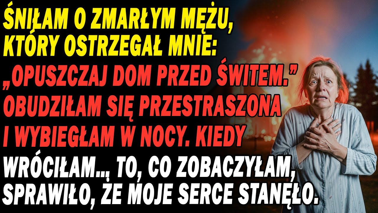 Mój Zmarły Mąż Ostrzegł Mnie We Śnie; Wyszłam Z Domu, A Gdy Wróciłam, Nie Zaufam W To, Co Zobaczyłam