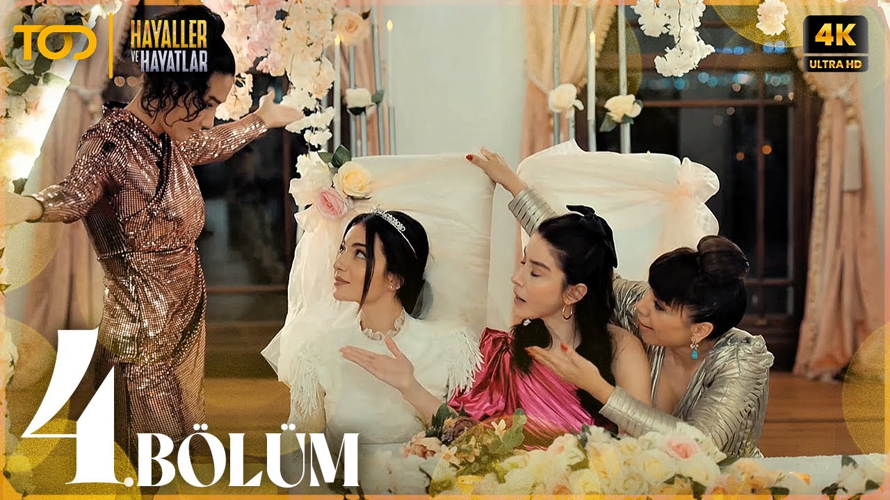 Hayaller ve Hayatlar 4. Bölüm (4K ULTRA HD)