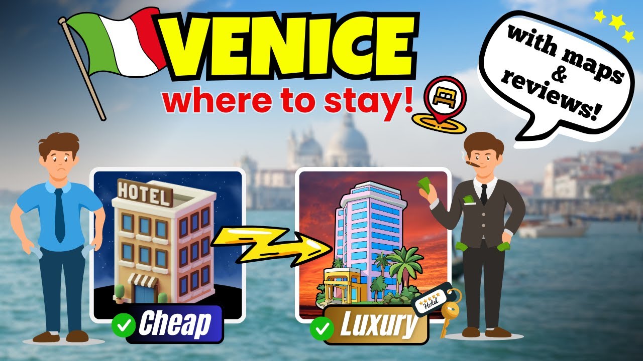 Discover The Best Places To Stay In Venice 🇮🇹|| Ultimate Venice Hotel Guide With Maps