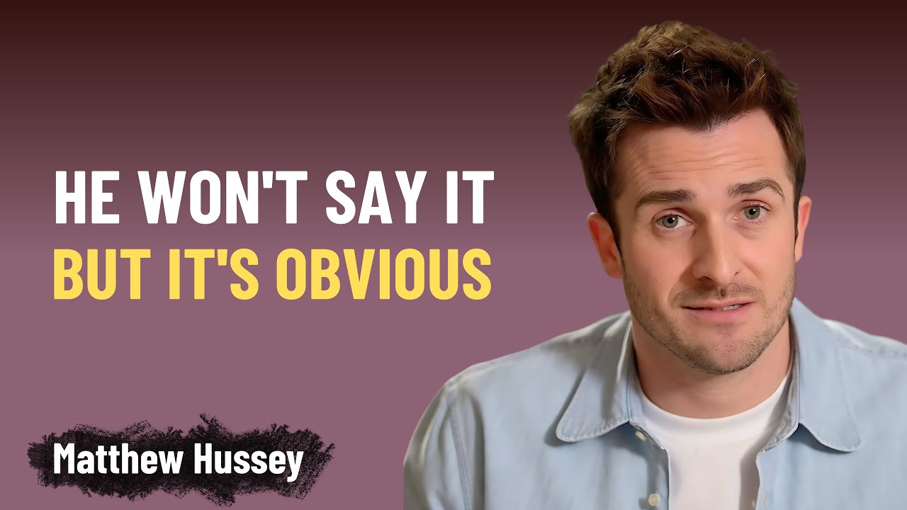 5 Hidden Signs He Wants You Badly &ndash; But He&rsquo;ll Never Admit It Out Loud | Matthew Hussey