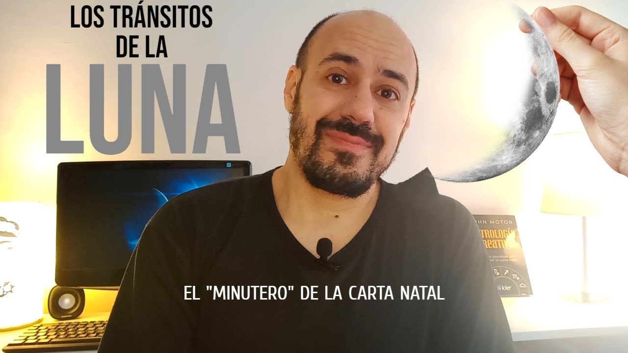 Los tránsitos de la LUNA: El 