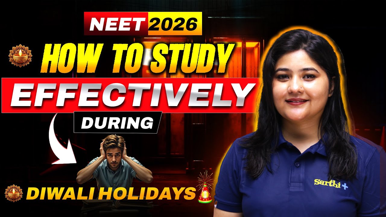 🎇 How to Study Effectively During Diwali Holidays 🎯 | NEET 2026 Preparation Tips 📚🔥