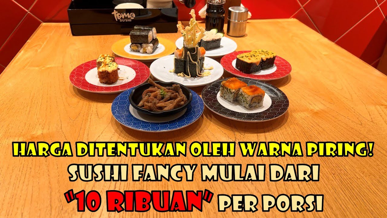 REVIEW SUSHI DI MALL DENGAN HARGA ANTARA 10-25 RIBU AJA PER PORSI | Tom Sushi by Sushi Tei [KULINER]