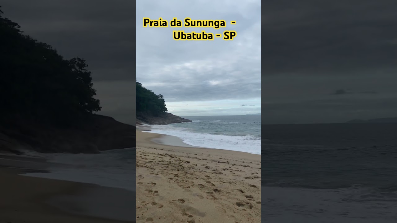 Praia da Sununga - Ubatuba-SP✨ 🏝️