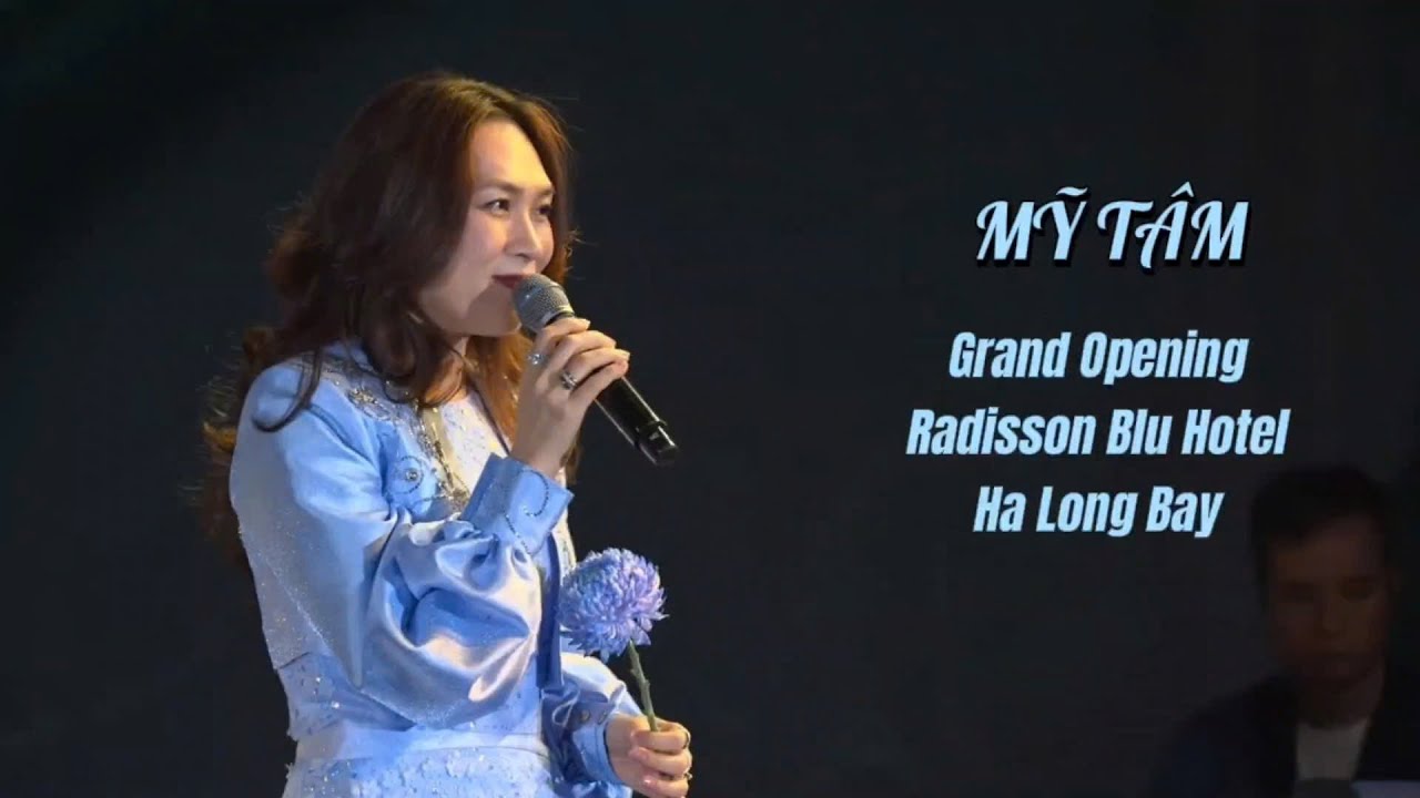 250429 Mỹ Tâm live at Grand Opening Radisson Blu Hotel Ha Long event [FULL]