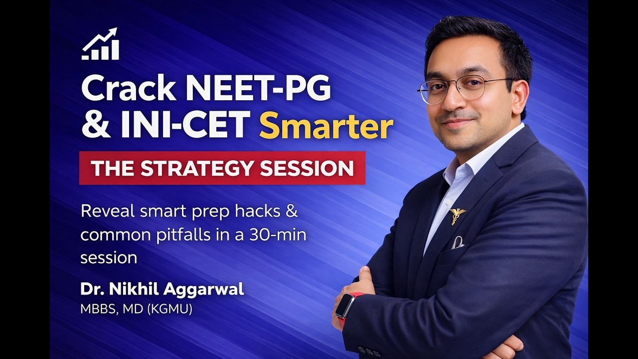 Crack NEET-PG & INI-CET Smarter: The Strategy Session