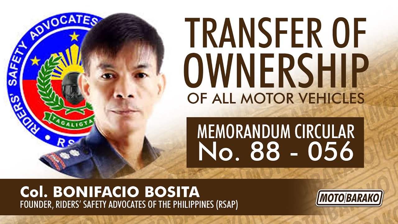 TRANSFER OF OWNERSHIP OF ALL VEHICLES | Col. Bonifacio Bosita, RSAP | MOTO BARAKO PH