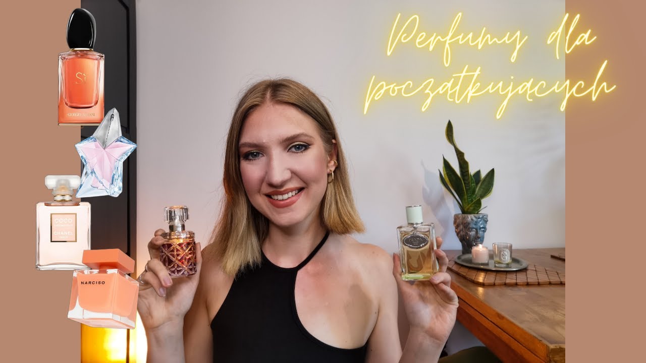 PERFUMY DLA POCZĄTKUJĄCYCH! Od jakich zapachów zacząć perfumową przygodę? | MissPotocky