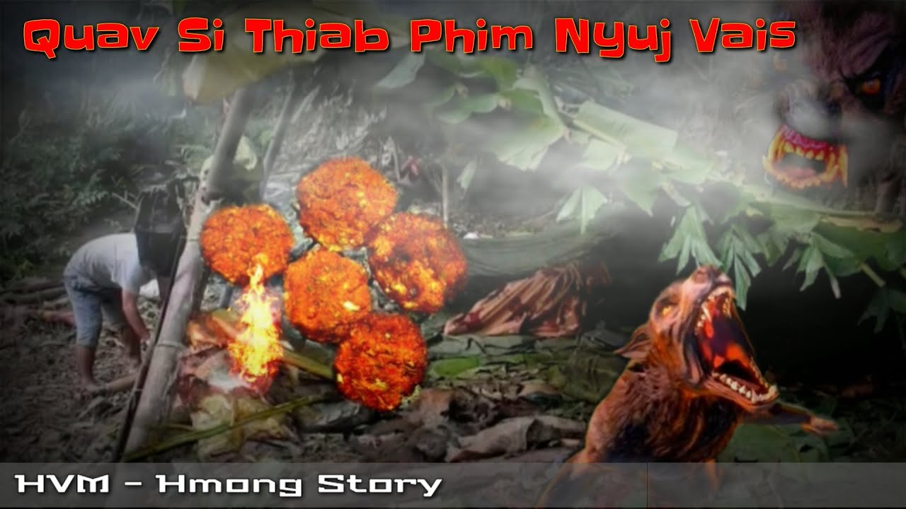 Dab neeg hlawv quav si tua phim nyuj vais 12-24-2019