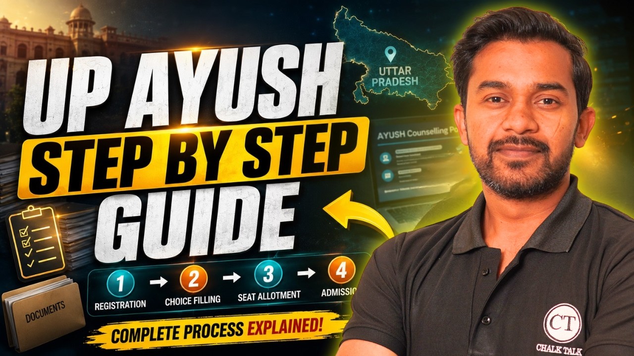 UP AYUSH COUNSELING STEP BY STEP GUIDE | CHALK TALK | BAMS