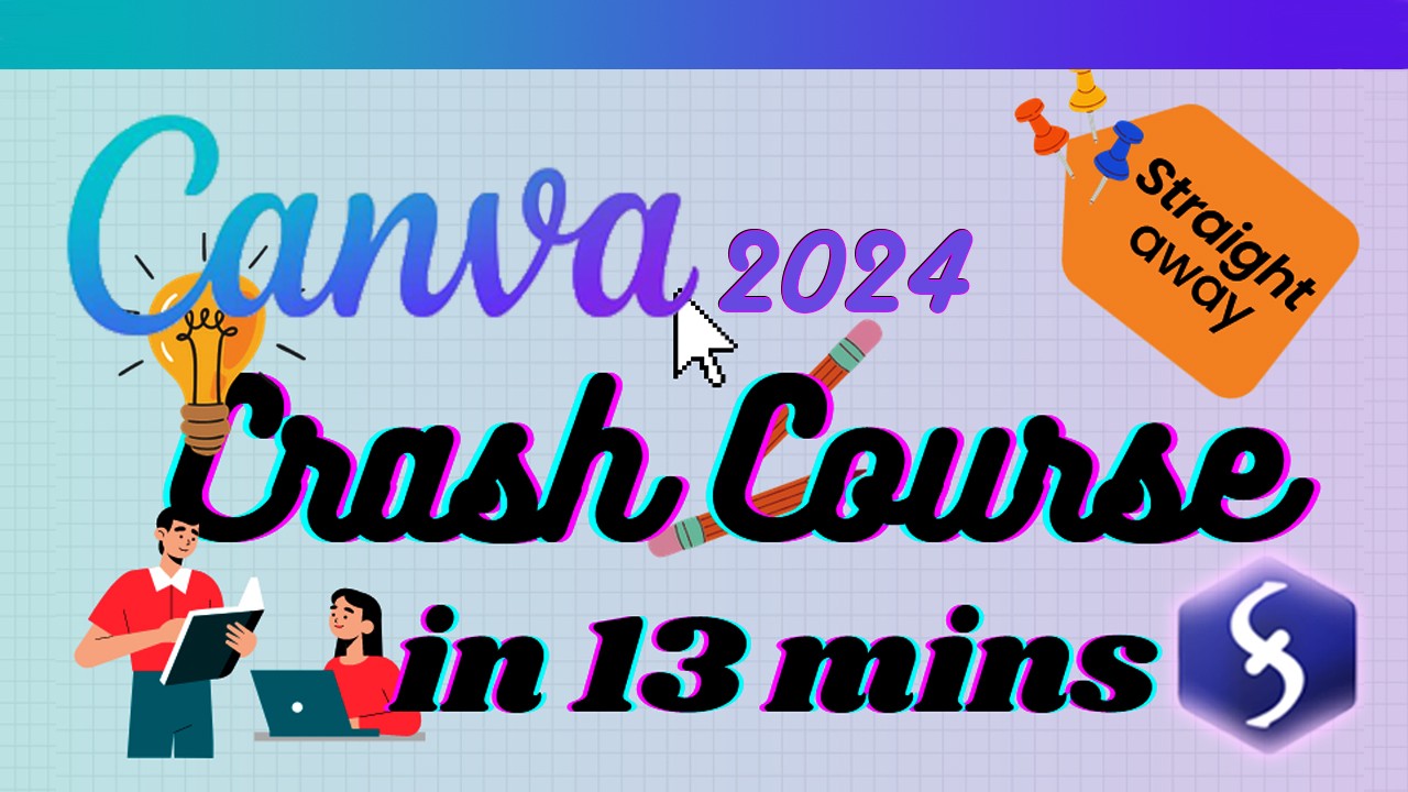 Canva - Tutorial for Beginners in 13 MINUTES!  [ 2024 FULL GUIDE ]