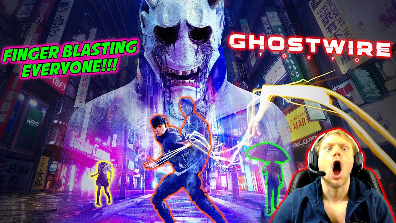 FINGER BLASTING EVERONE!!! | Ghostwire: Tokyo (Highlights, Fails, Funny Moments)