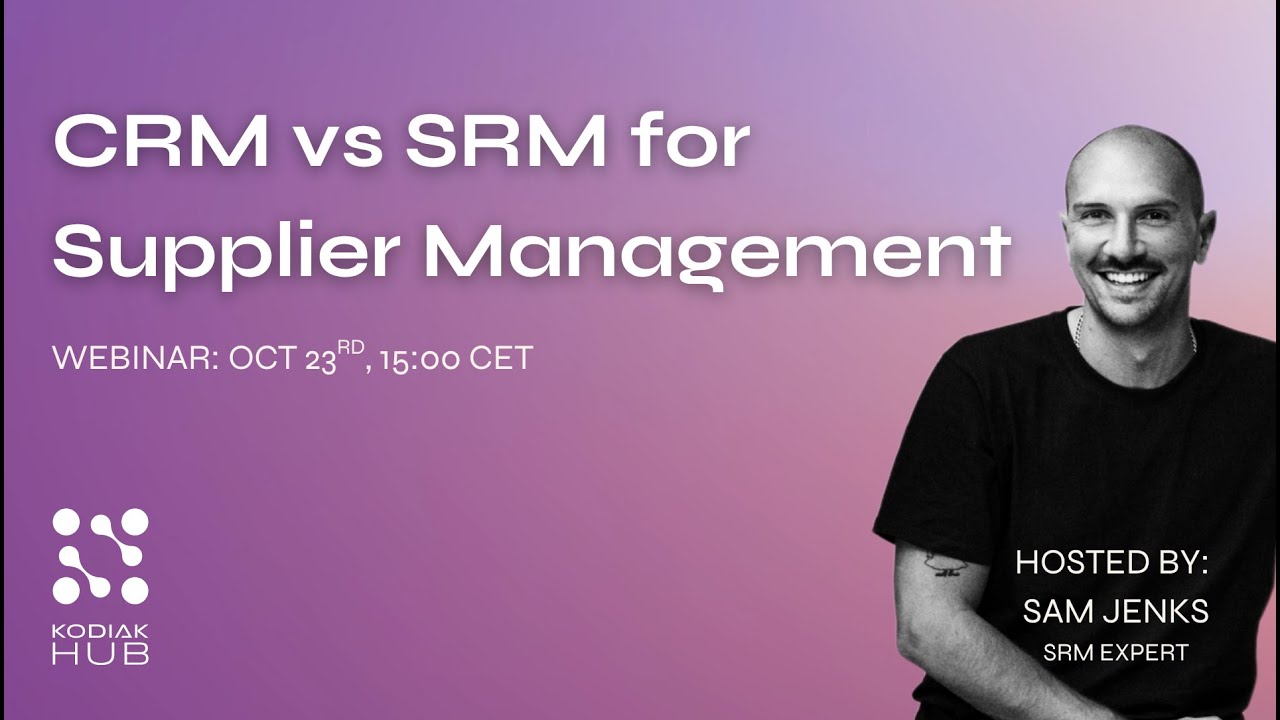 CRM vs SRM for Supplier Management