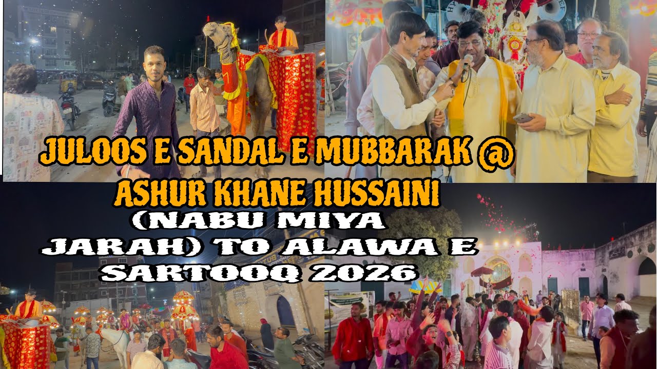 JULOOS E SANDAL E MUBBARAK (NABU MIYA JARRAH) TO ALAWA ESARTOOQ 6th SHABAN 2026