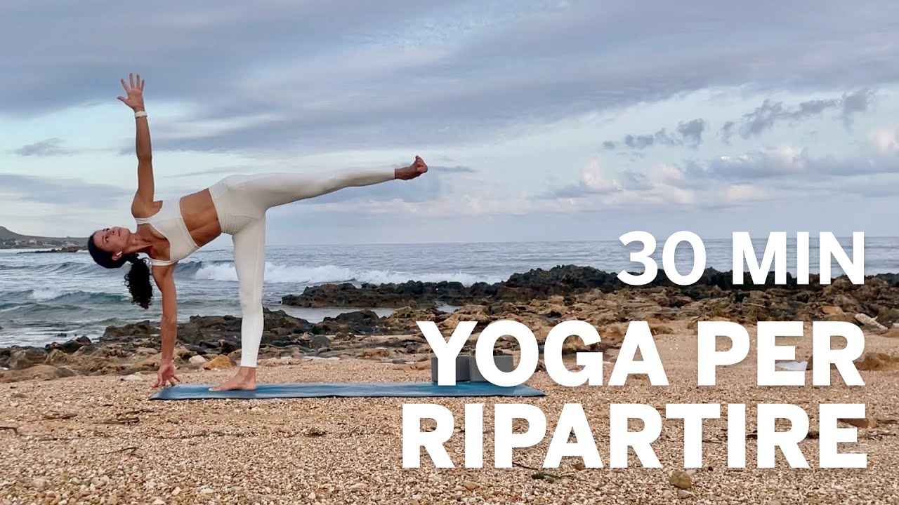 Yoga per ripartire a Settembre | 30 min - Lezione per tutto il corpo - Liv. base e intermedio