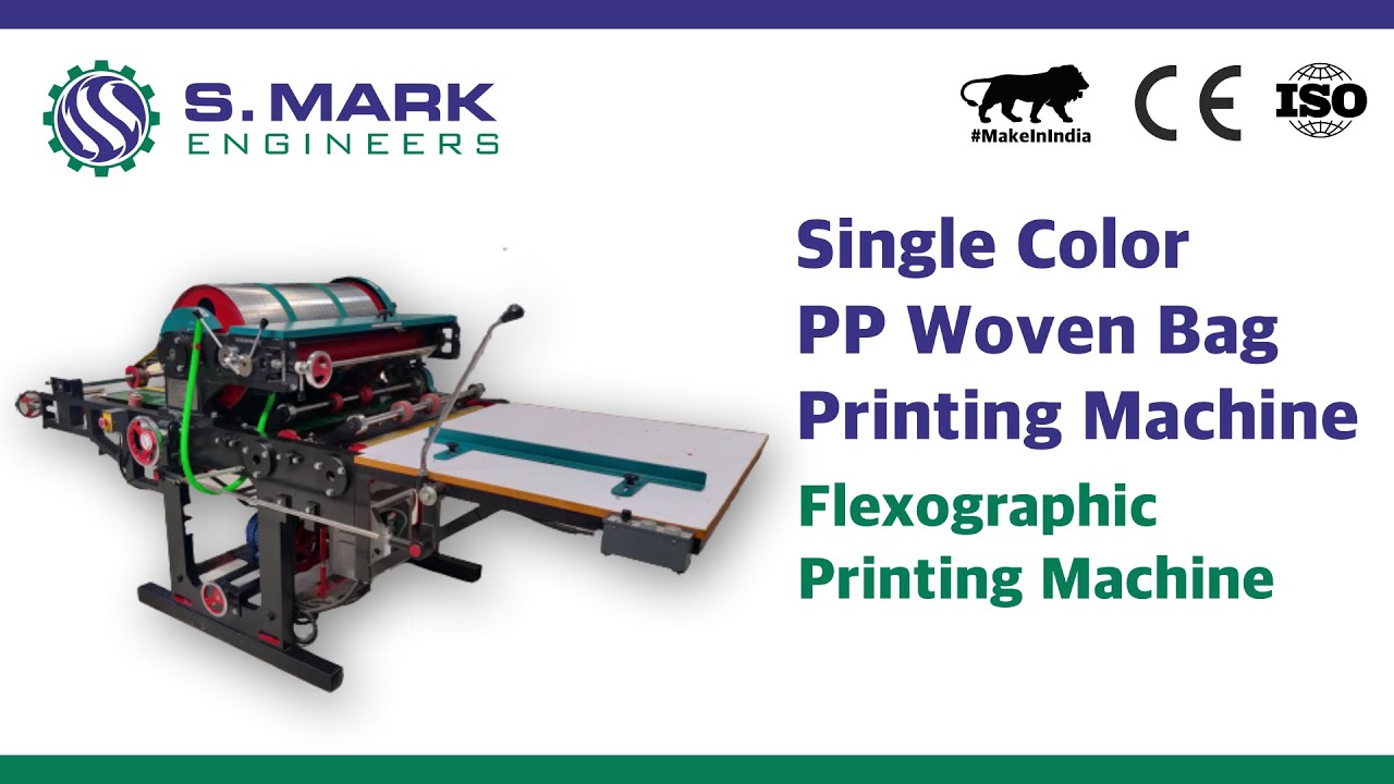 PP Woven Bags Printing Machine | Plastic Bag Printing Machine | By S Mark Engineers | 1 color
