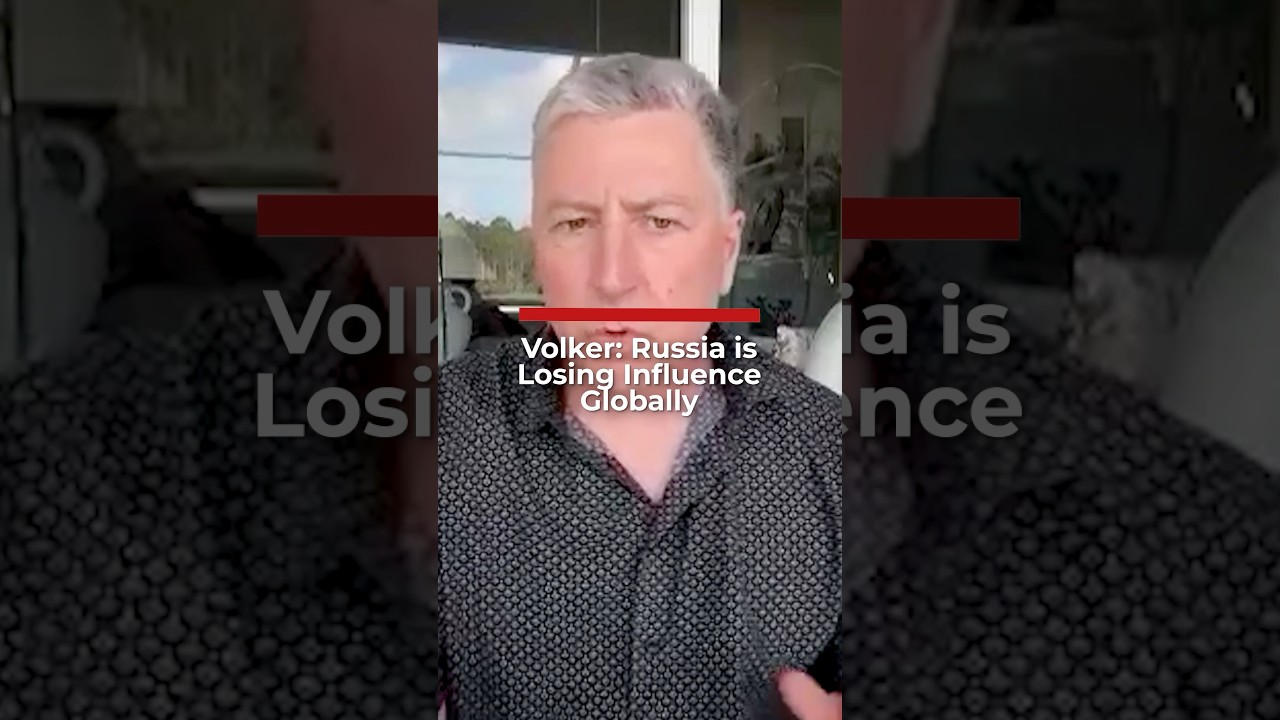 Volker: Russia is Losing Influence Globally