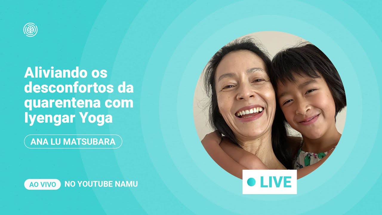 Aliviando os desconfortos da quarentena com uma prática de  Iyengar Yoga