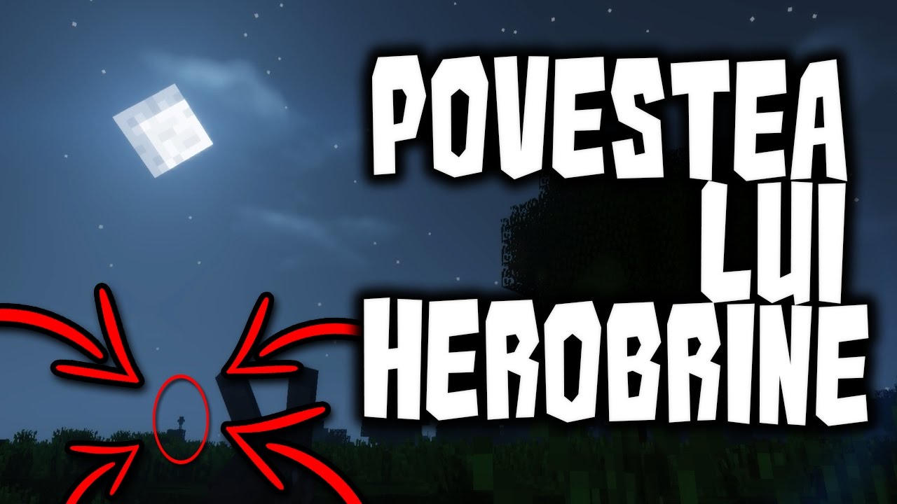 Povestea lui Herobrine