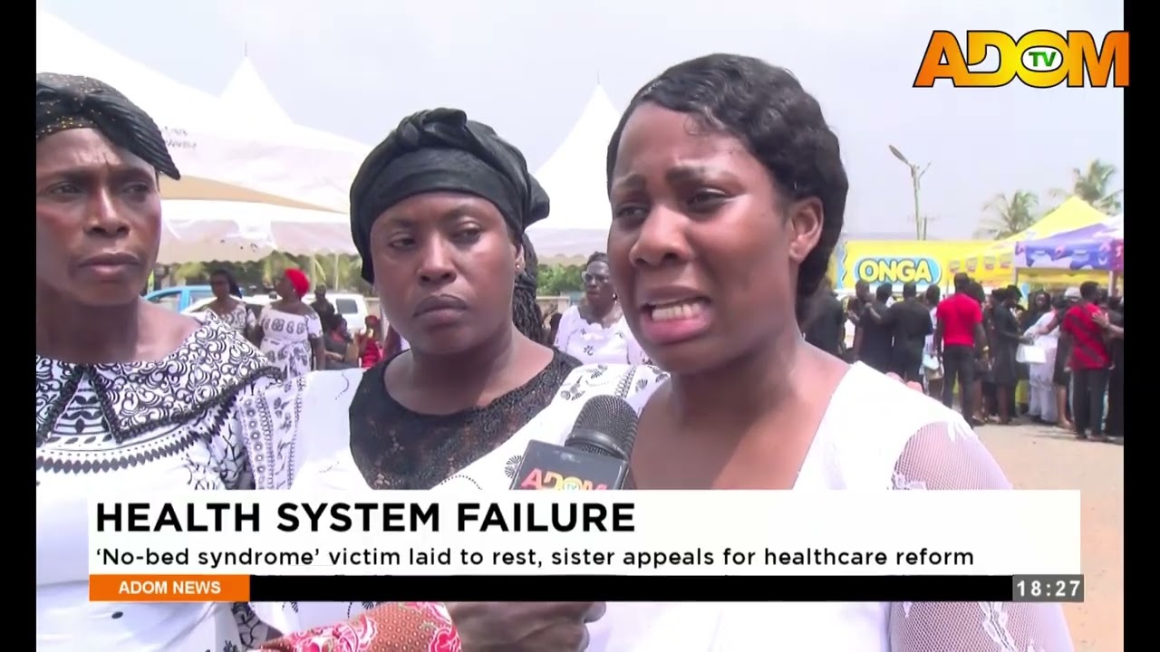 HEALTH SYSTEM FAILURE: ‘No-bed syndrome’ victim laid to rest, sister appeals for healthcare reform