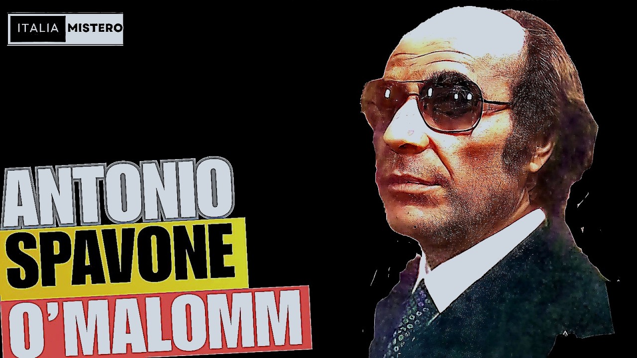 Antonio Spavone (O' Malomm)