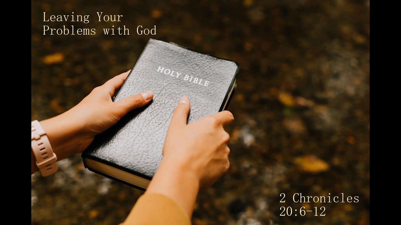 Leaving Your Problems with God