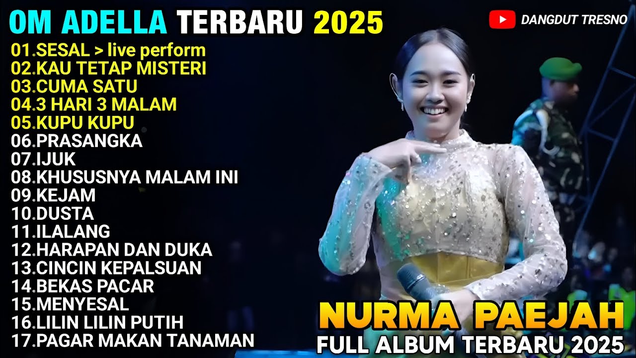 SESAL - KUPU KUPU - NURMA PAEJAH ADELLA TERBARU 2025 FULL ALBUM