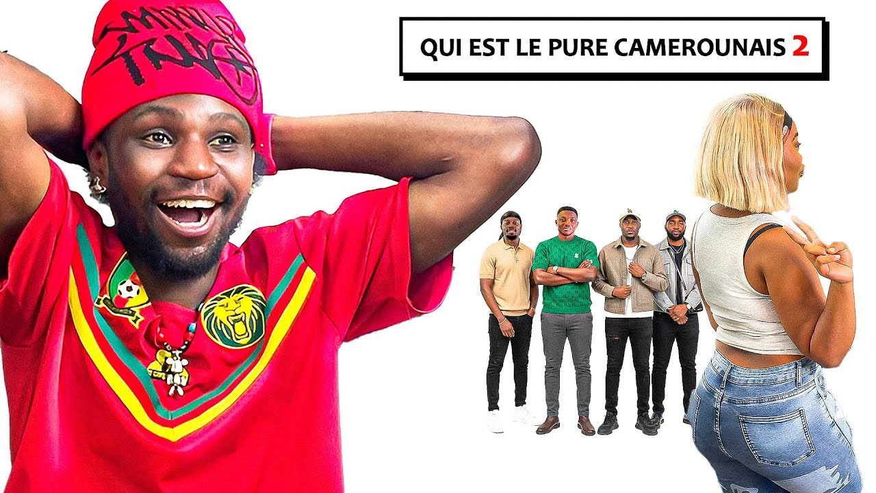 QUI EST LE PURE CAMEROUNAIS 2?