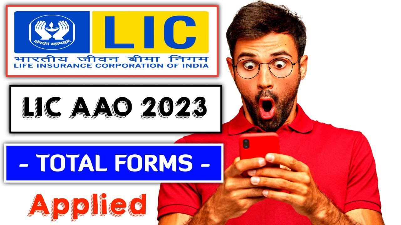 LIC AAO 2023 Total Forms Applied | LIC AAO 2023 Total Registrations | LICAAO 2023 Total Forms Filled