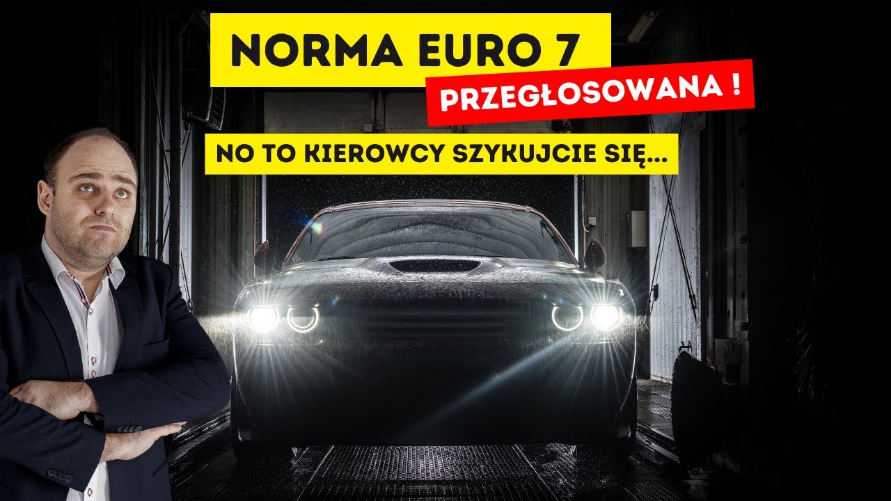 No to EURO 7 zatwierdzona - co zmieni się dla kierowc&oacute;w?