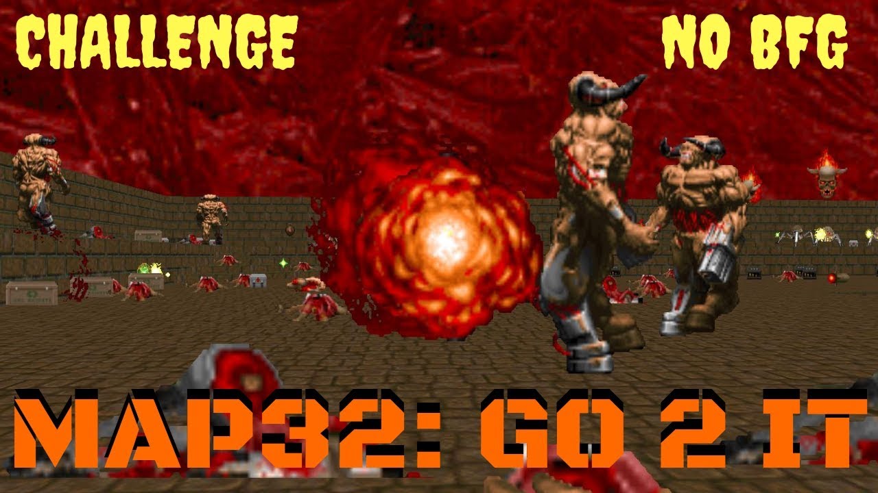 Plutonia Challenge | Map32: Go 2 It | No BFG